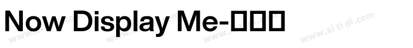 Now Display Me字体转换